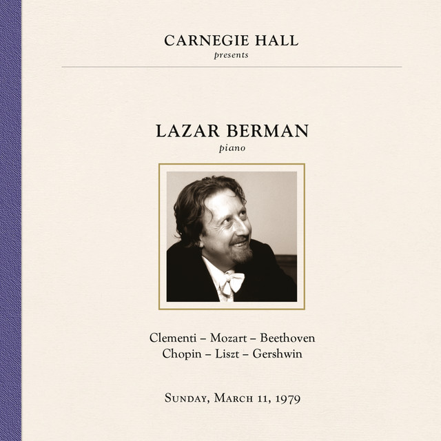 Lazar Berman at Carnegie Hall, New York City, March 11, 1979 cover art