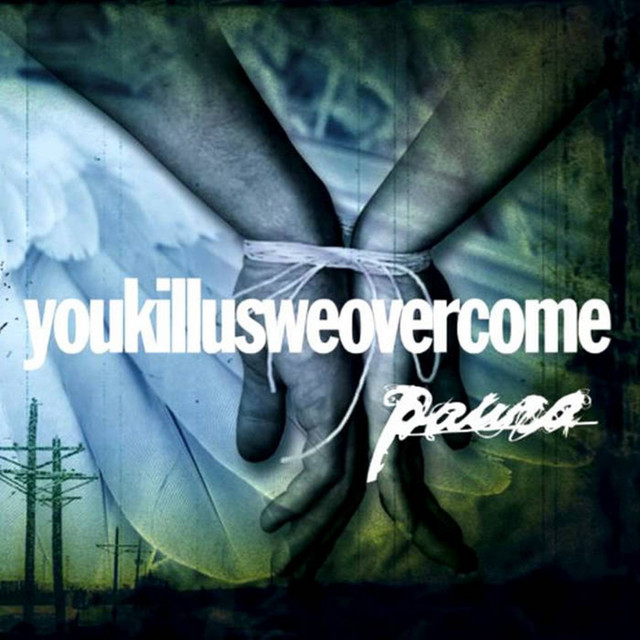Youkillusweovercome cover art