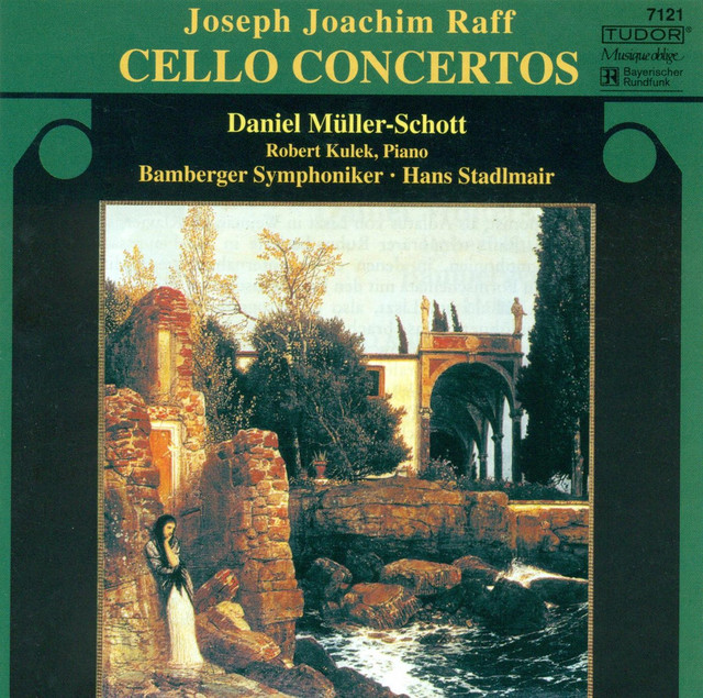Raff, J.: Cello Concertos Nos. 1 and 2 / Fantasiestücke, Op. 86, No. 1 / Duo for Cello and Piano cover art
