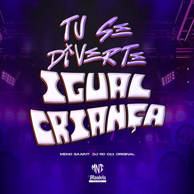 Tu Se Diverte Igual Criança
