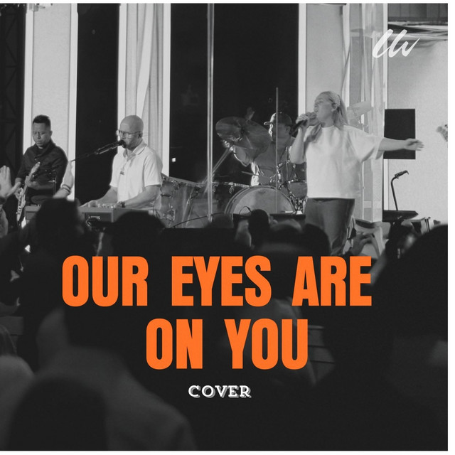Cover art: Our Eyes Are on You - Cover — Living Water Music