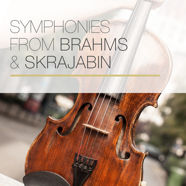 Symphonies from Brahms & Skrjabin cover art