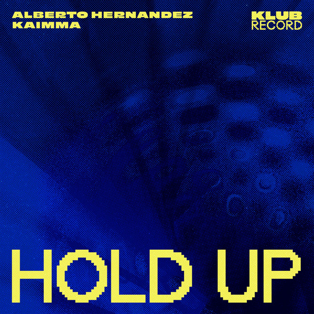 Hold Up