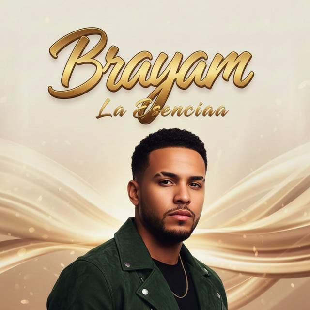 Brayam La Esenciaa