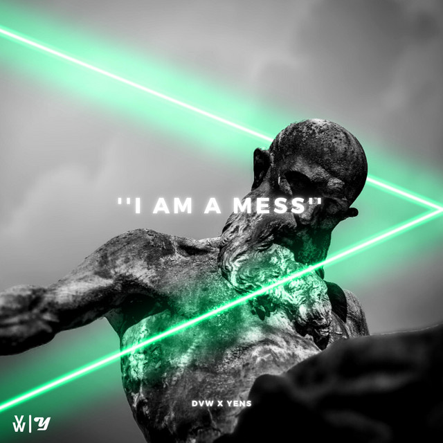 I am a mess - Single by D.V.W | Spotify