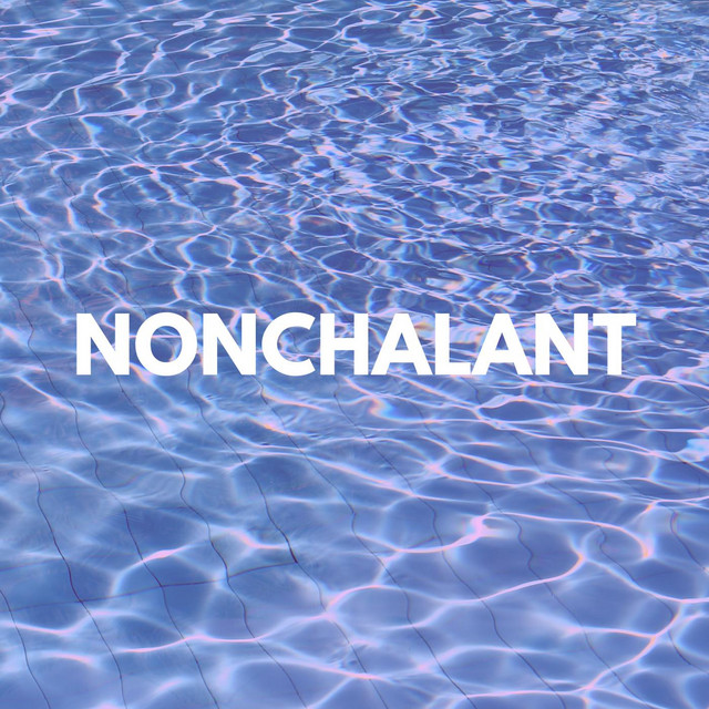 Nonchalant