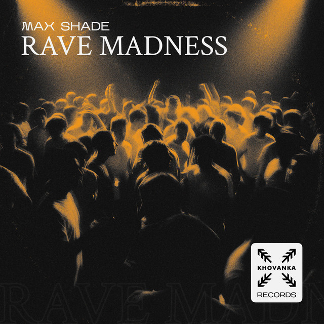 Cover art: Rave Madness — Max Shade