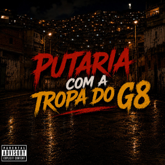 Putaria Com a Tropa do G8