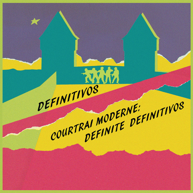 Courtrai Moderne - Definite Definitivos cover