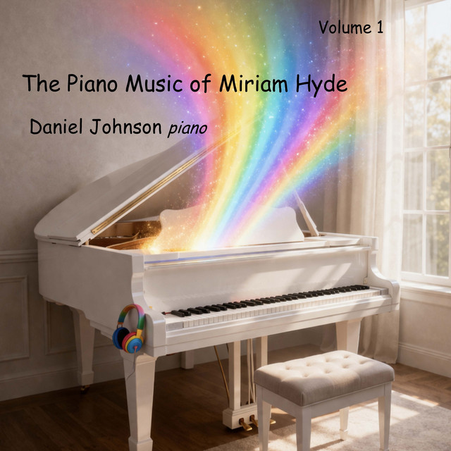 The Piano Music of Miriam Hyde