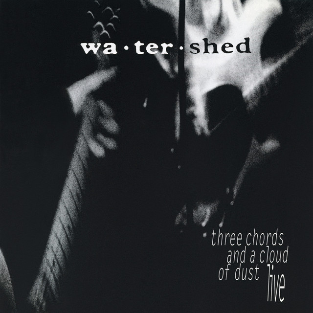 Three Chords and a Cloud of Dust - Live