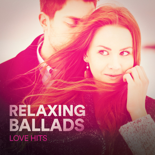 Relaxing Ballads (Love Hits) cover art