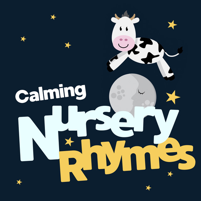 Calming Nursery Rhymes - Album by Bedtime for Baby | Spotify