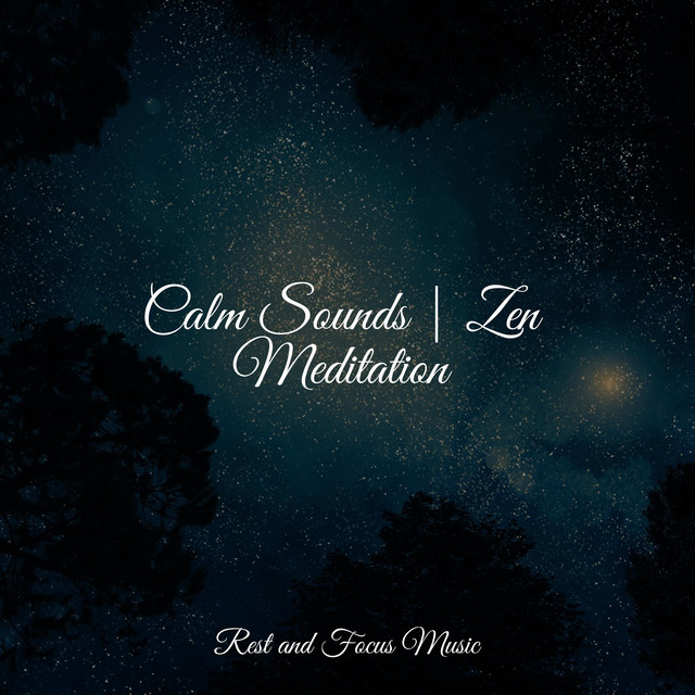 Calm Sounds | Zen Meditation - Album by Namaste Healing Yoga | Spotify