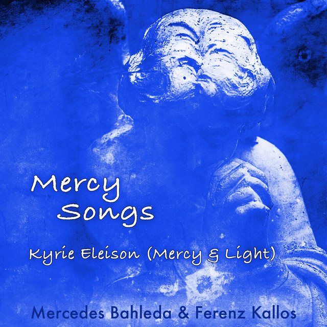 Kyrie Eleison (Mercy & Light) album image