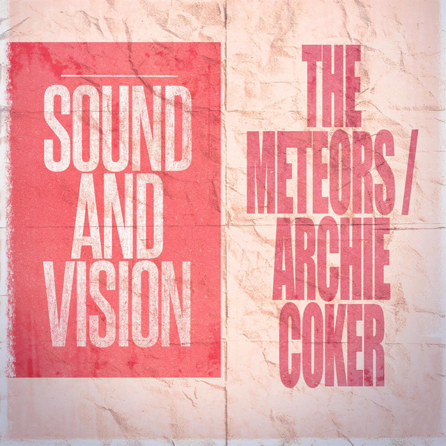 Meadowlands - song and lyrics by The Meteors, Archie Coker | Spotify