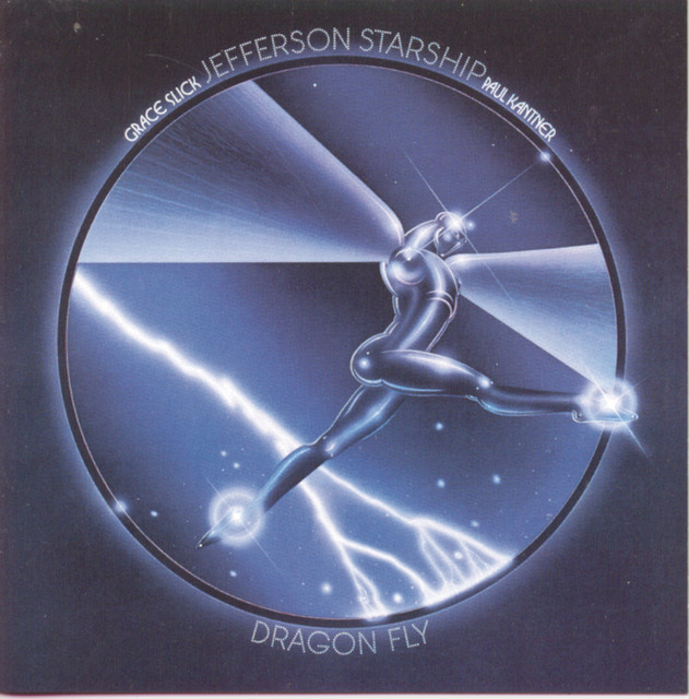 Dragonfly - Album by Jefferson Starship | Spotify