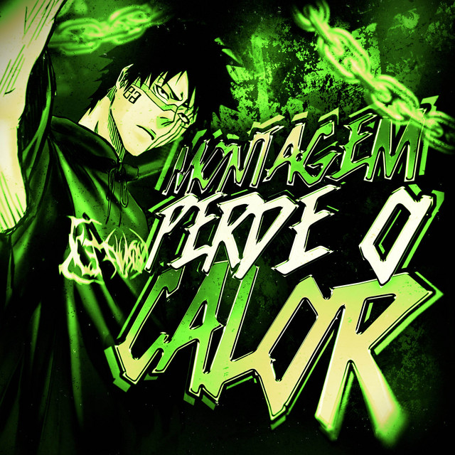 MONTAGEM PERDE O CALOR