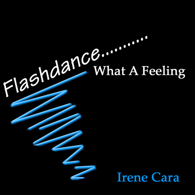 Flashdance...What A Feeling
