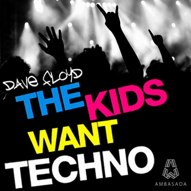 The Kids Want Techno EP cover art