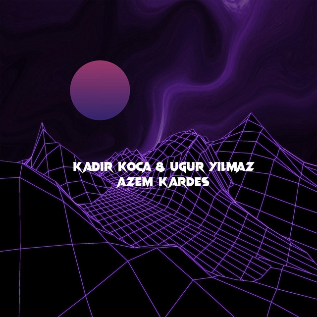 Azem Kardeş - Single by Kadir Koca | Spotify