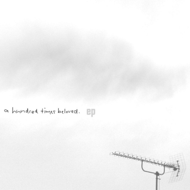 A Hundred Times Beloved
