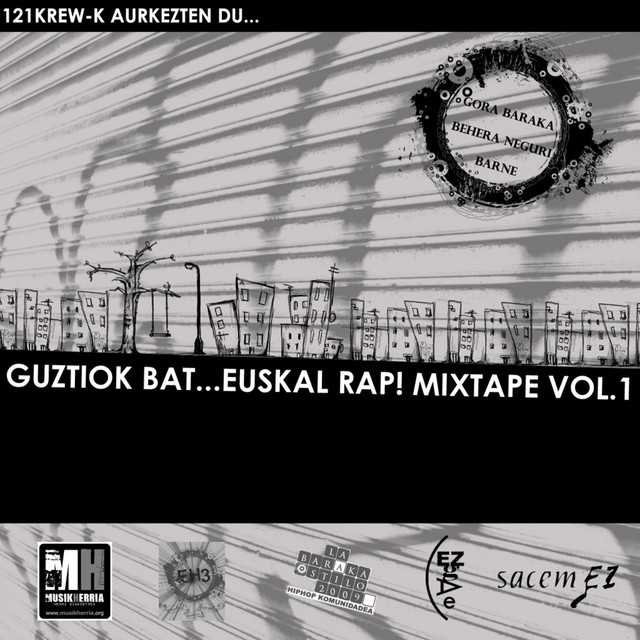 GUZTIOK BAT... EUSKAL RAP! MIXTAPE VOL.1 cover art