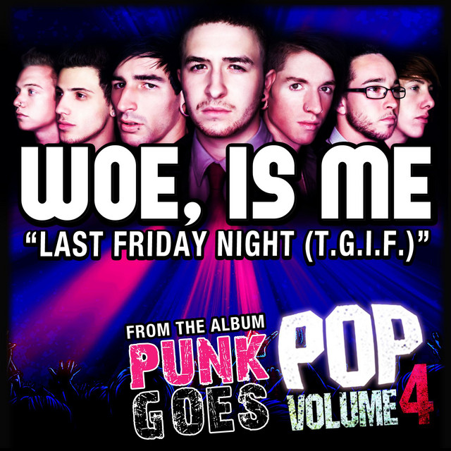 Last Friday Night [T.G.I.F.]