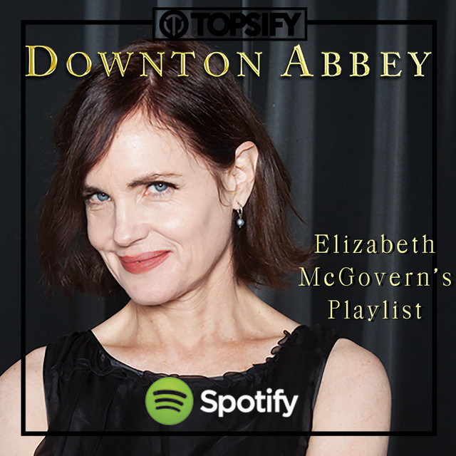 Elizabeth McGovern's Spotify Playlist cover art