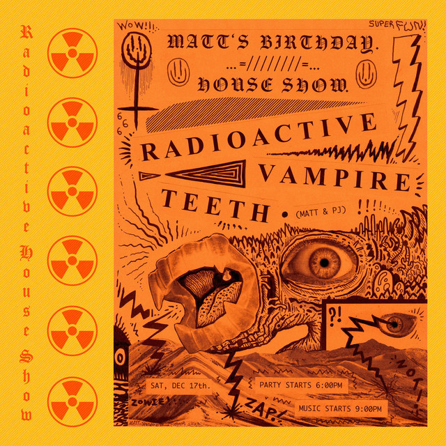 Radioactive House Show cover art