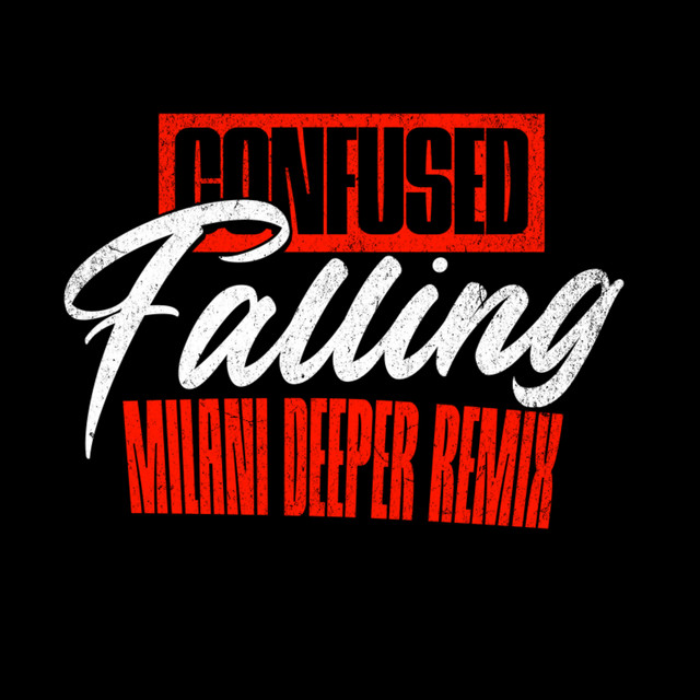 Falling - Milani Deeper Remix