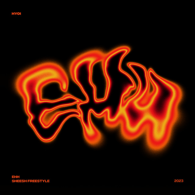 EEH - Single by HYOI | Spotify