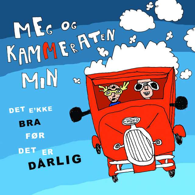 Det E'kke Bra Før Det Er Dårlig cover art