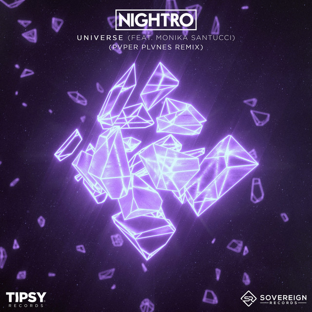 Nightro, Pvper Plvnes – Universe (Pvper Plvnes Remix)