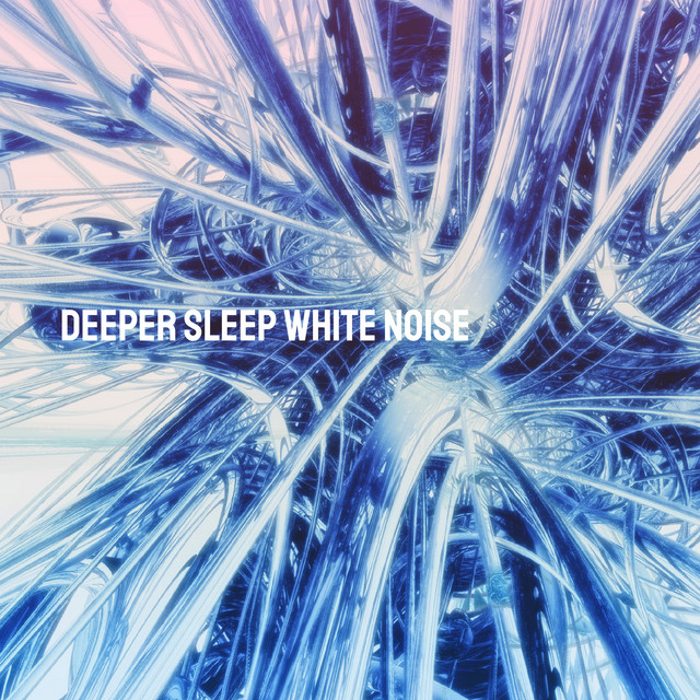Deeper Sleep White Noise - Album by Rain Sounds & White Noise | Spotify