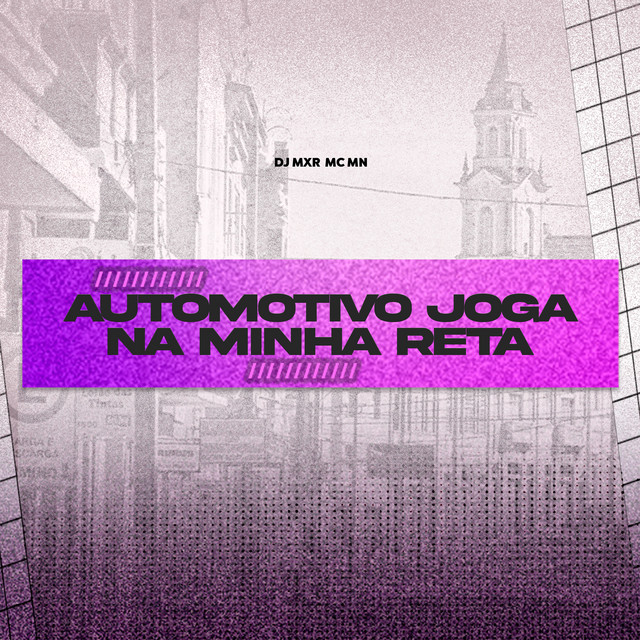 Automotivo Joga na Minha Reta