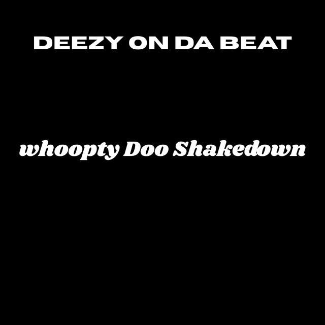 Whoopty Doo Shakedown - Nola Bounce Mix