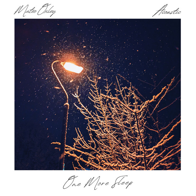One More Sleep - Acoustic