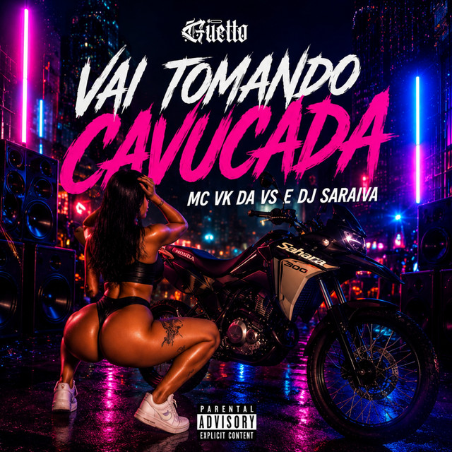 Vai Tomando Cavucada