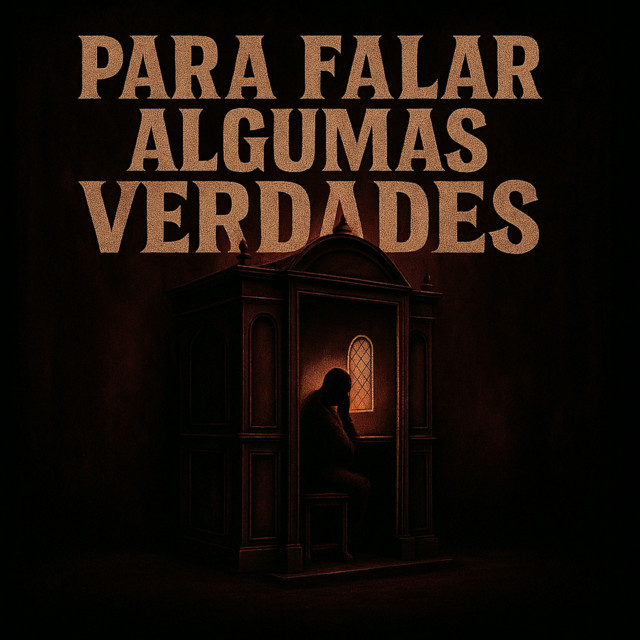 Para Falar Algumas Verdades cover art