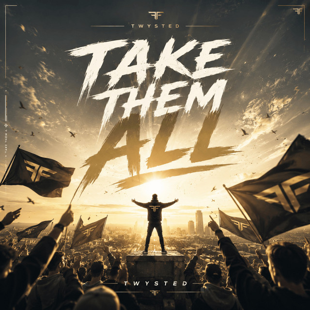 Take Them All