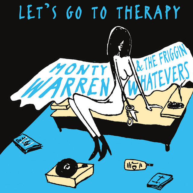 Monty Warren & the Friggin Whatevers