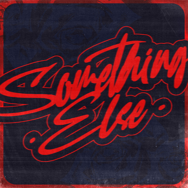 Somenthing Else