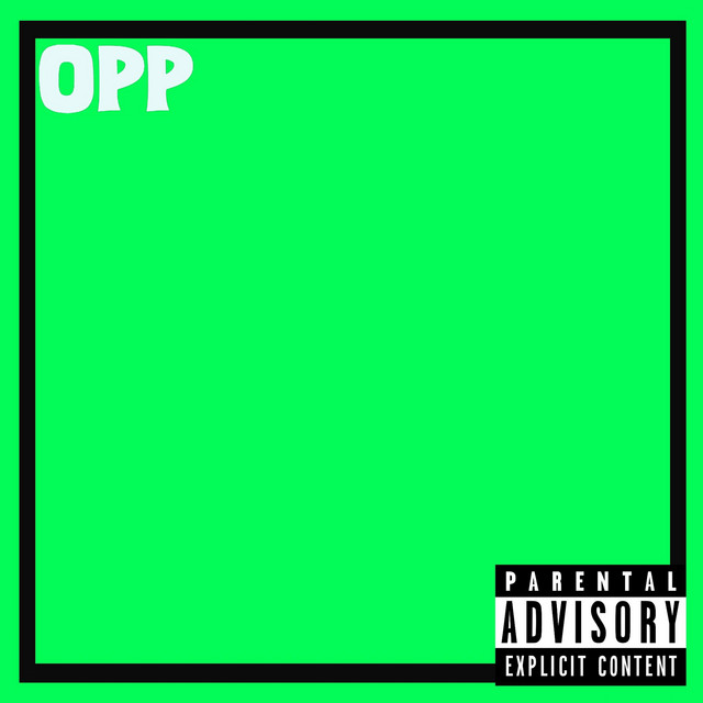 OPP - Single by GEØRGE | Spotify