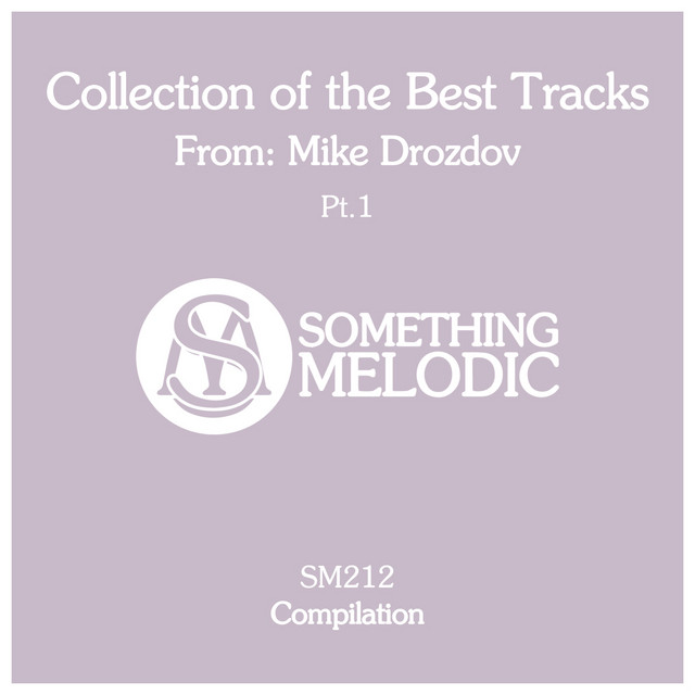 Collection of the Best Tracks From: Mike Drozdov, Pt. 1 cover art