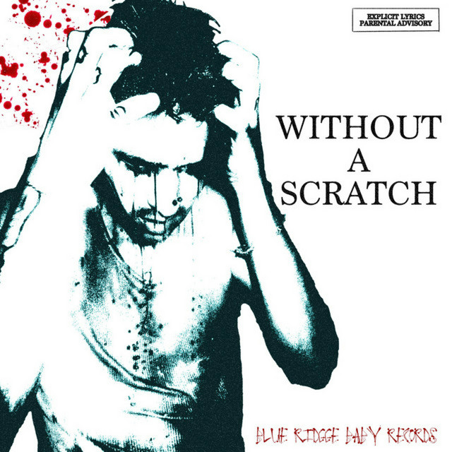 WITHOUT A SCRATCH - Single by Garrett Gloom | Spotify