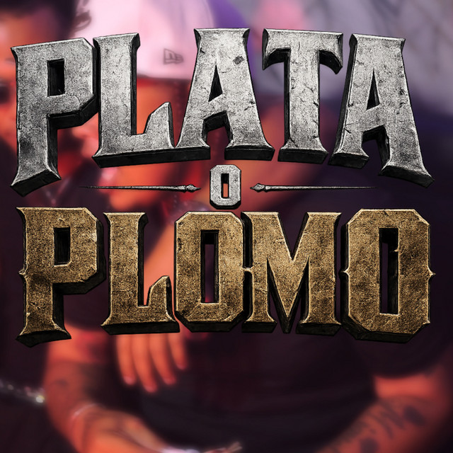 PLATA O PLOMO