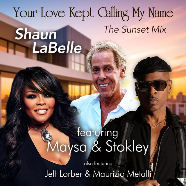 Your Love Kept Calling My Name (The Sunset Mix) cover