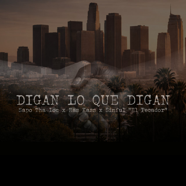 Digan Lo Que Digan