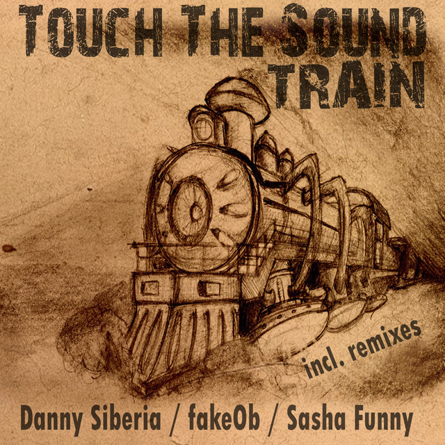 Обкладинка: Train - Original Mix — Touch The Sound